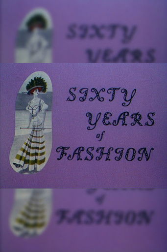 Poster do Filme Sixty Years of Fashion