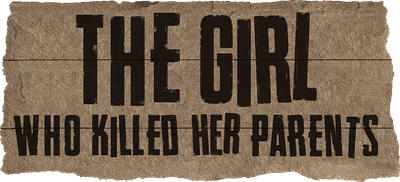 The Girl Who Killed Her Parents Logo
