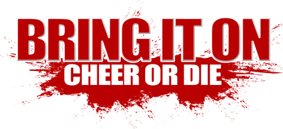 Bring It On: Cheer Or Die Logo