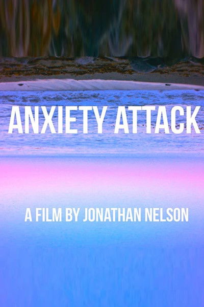 Poster do Filme ANXIETY ATTACK