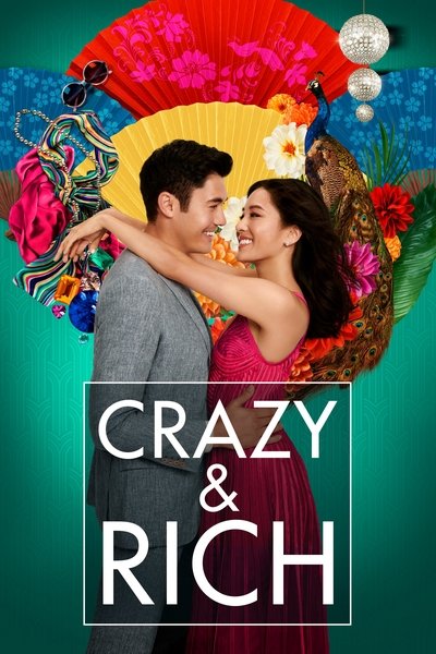 Crazy & Rich (2018)