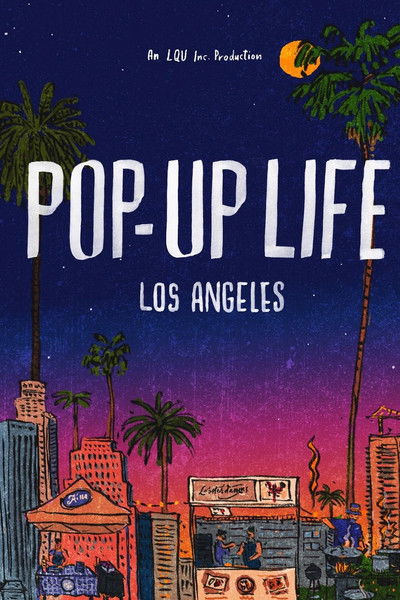 Poster do Filme Pop-Up Life: Los Angeles