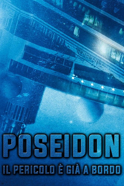 Poseidon - Il pericolo è già a bordo