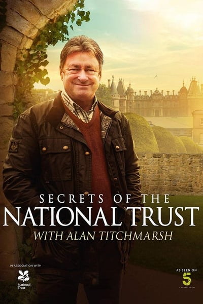 Secrets of the National Trust with Alan Titchmarsh TV Show Poster