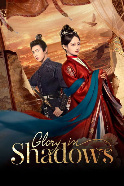 poster for Glory in Shadows