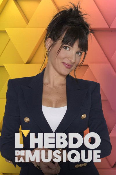 poster for L'hebdo de la musique