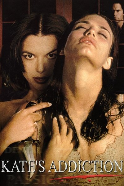 Poster for the movie Kate's Addiction