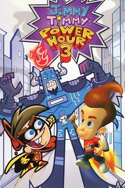 Poster for the movie Jimmy Timmy Power Hour 3: The Jerkinators!