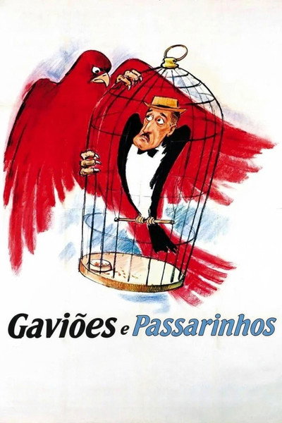Poster do Filme Gaviões e Passarinhos
