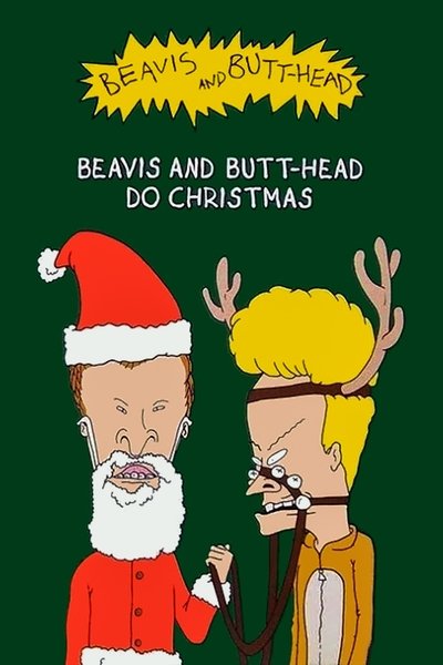 Poster for the movie Beavis and Butt-Head Do Christmas