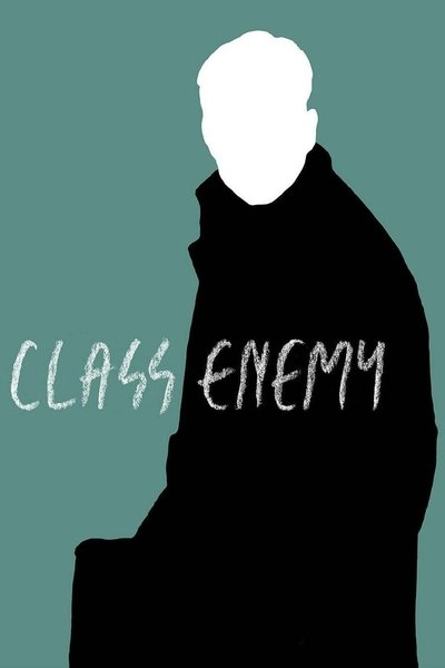 Poster for the movie Class Enemy