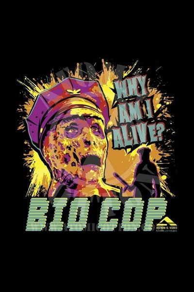 Poster for the movie Bio-Cop