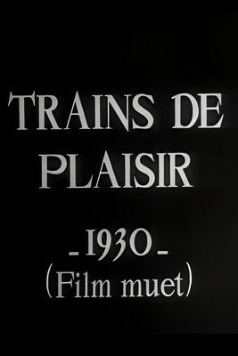 Poster do Filme Trains de plaisir