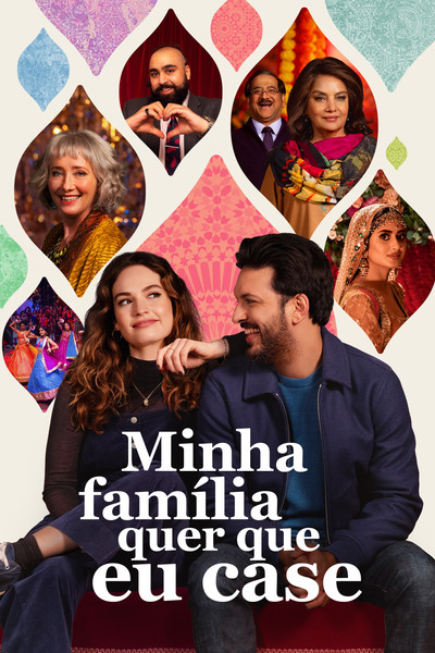 Poster do Filme Minha Família Quer que Eu Case