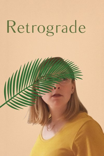Poster for the movie Retrograde