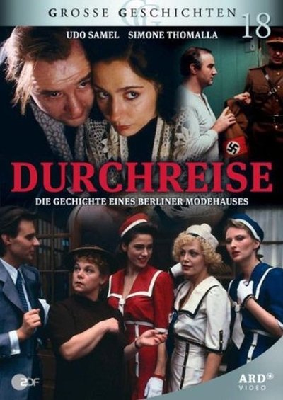 poster for Durchreise – Die Geschichte einer Firma