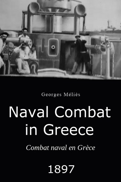 Naval Combat in Greece poster Naval Combat in Greece