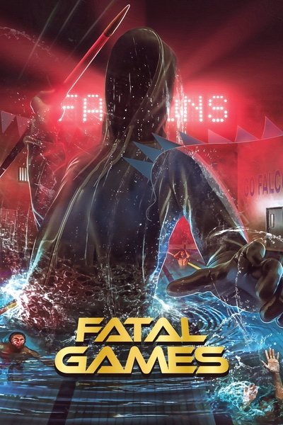 Poster for the movie Fatal Games