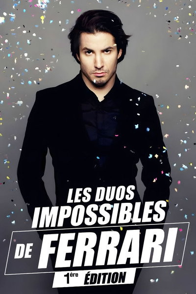 Les duos impossibles de Jérémy Ferrari : 1ère édition