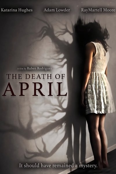 Poster do Filme The Death of April