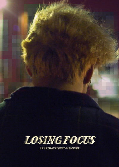 Poster do Filme Losing Focus