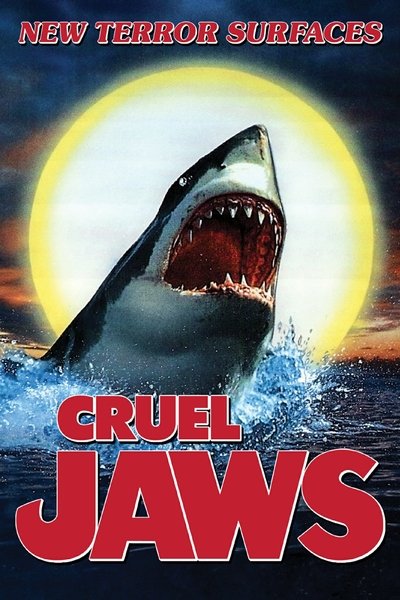 Poster for the movie Cruel Jaws