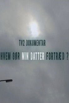 Poster do Filme Hvem gør min datter fortræd