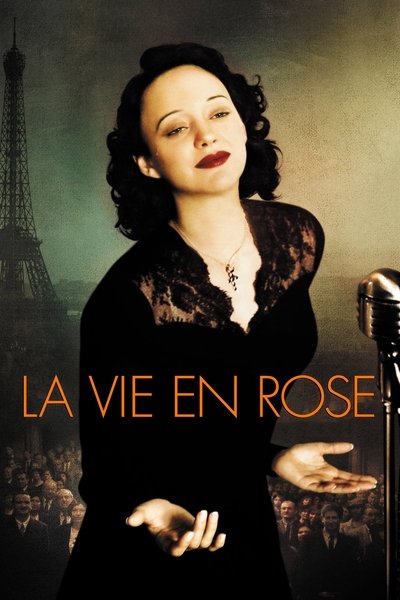 Poster for the movie La Vie en Rose