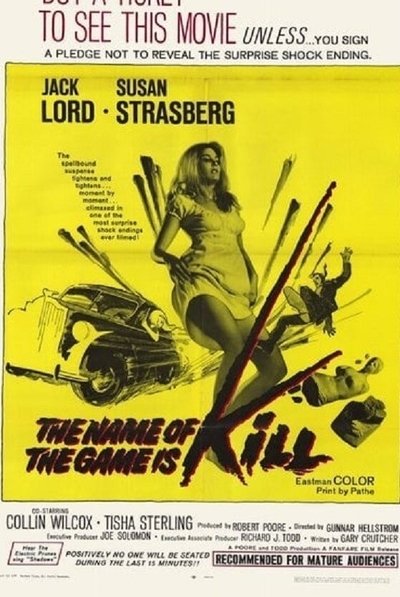 Poster for the movie The Name of the Game Is Kill
