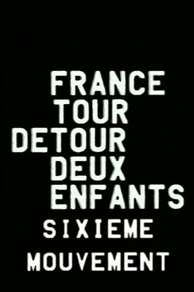 France/tour/détour/deux/enfants - Sixième mouvement: Expression/Français
