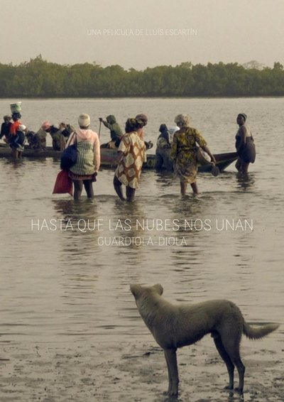 movie poster for Hasta que las nubes nos unan, Guardiola - Diola