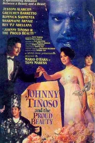 Johnny Tiñoso and the Proud Beauty