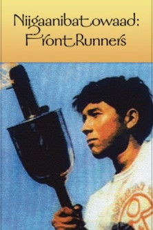 Poster do Filme Niigaanibatowaad: Front Runners