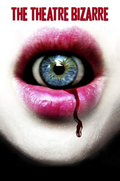Poster for the movie The Theatre Bizarre