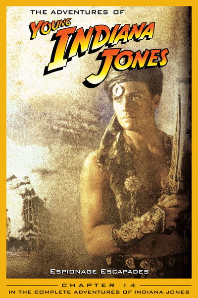 The Adventures of Young Indiana Jones: Espionage Escapades