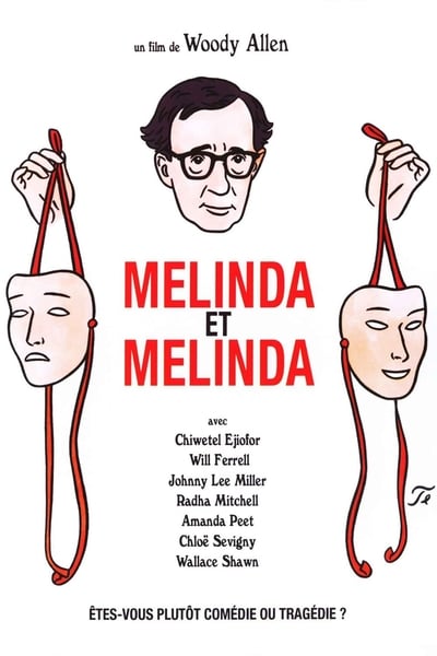 Melinda et Melinda (2004)