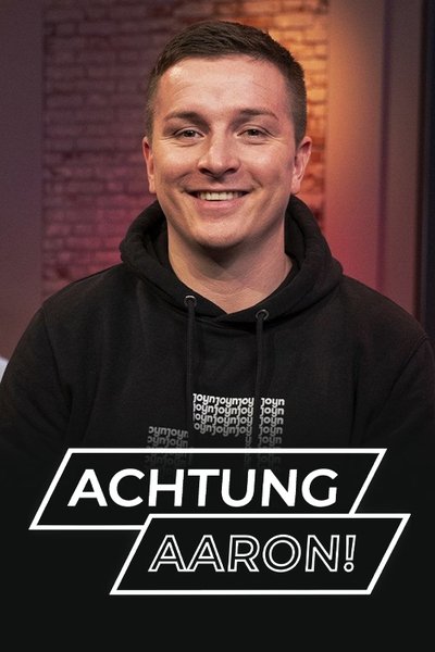 poster for Achtung Aaron