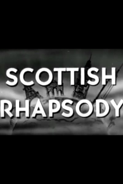 Poster do Filme Scottish Rhapsody