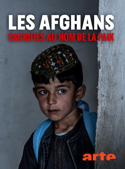 Poster do Filme Les Afghans sacrifiés au nom de la paix