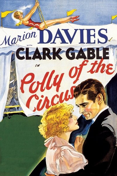Watch - Polly of the Circus Full Movie -123Movies
