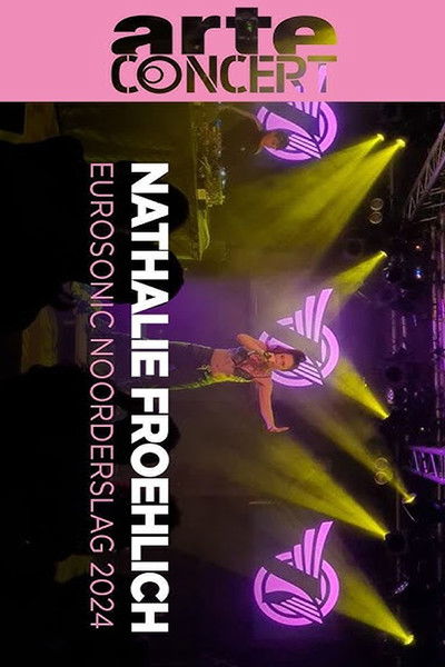 Poster do Filme Nathalie Froehlich Eurosonic 2024