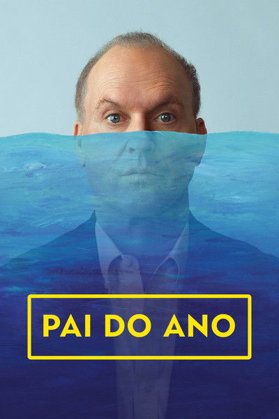 Poster do Filme Pai do Ano