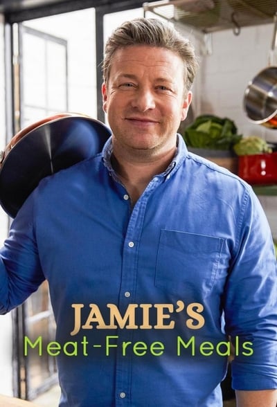 Jamie's Meat-Free Meals TV Show Poster
