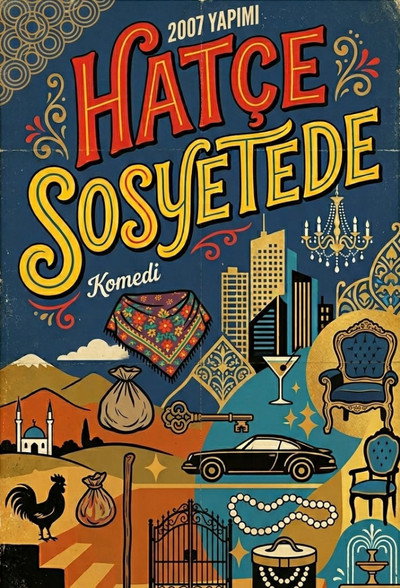 Poster do Filme Hatçe Sosyetede