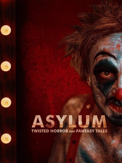 Poster for the movie Asylum: Twisted Horror & Fantasy Tales