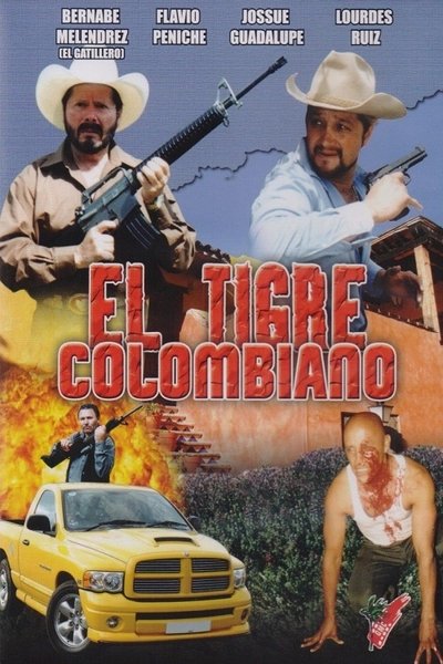 Watch - El Tigre Colombiano Full Movie Online -123Movies