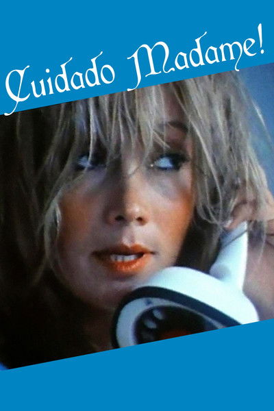 Poster do Filme Cuidado Madame