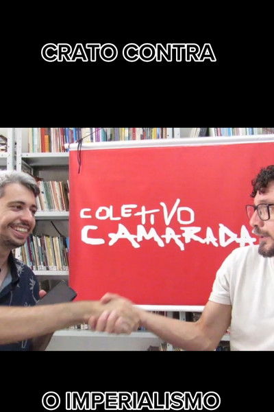 Poster do Filme Crato Contra o Imperialismo