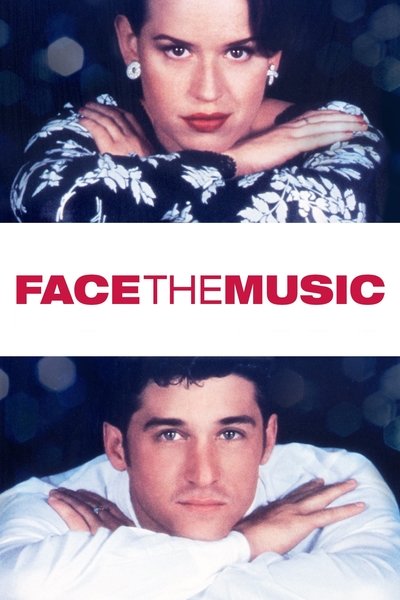 Poster for the movie Face the Music