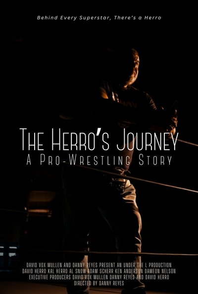 Poster do Filme The Herro's Journey: A Pro Wrestling Story
